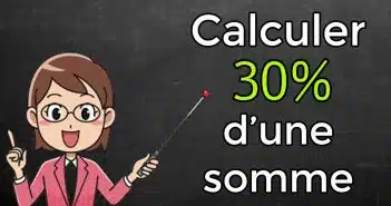 Apprendre à calculer 30% d’une somme en 3 étapes simples